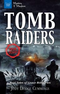 Cover Tomb Raiders Real Tales of Grave Robberies