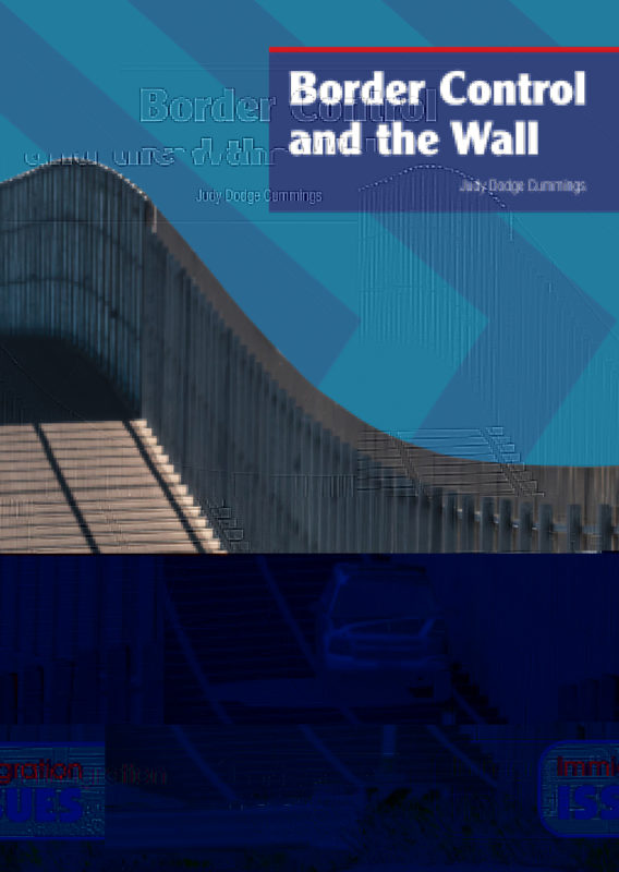Border Patrol and the Wall
