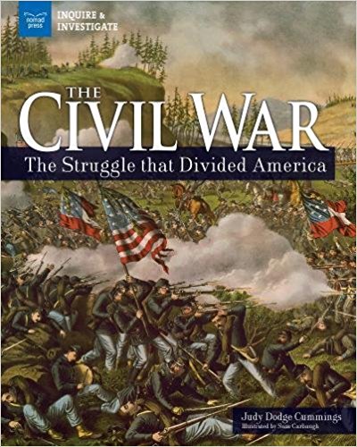 The Civil War: The Struggle that Divided America